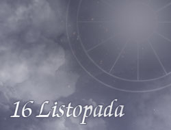 Horoskop 16 Listopad