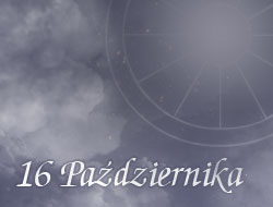 Horoskop 16 Październik